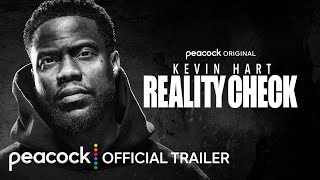 Kevin Hart Reality Check  Official Trailer  Peacock Original