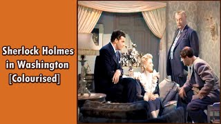 Sherlock Holmes in Washington ColourisedBasil Rathbonedetectivecrimemysterymoviein English