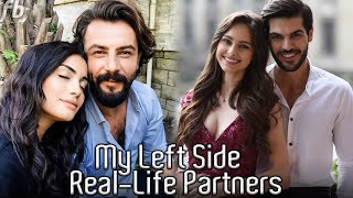 Turkish Drama My Left Side Sol Yanm Cast RealLife Partners Revealed 