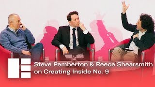 Steve Pemberton  Reece Shearsmith on How They Created Inside No 9  Edinburgh TV Festival