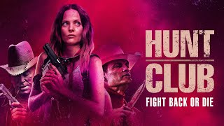 Hunt Club 2023  Official Trailer  Mena Suvari  Mickey Rourke  Casper Van Dien  Maya Stojan