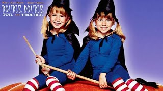 Double Double Toil and Trouble 1993 Film  MaryKate and Ashley Olsen