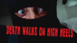 Death Walks on High Heels 1971  All Death Scenes