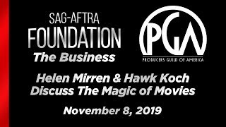 The Business Helen Mirren  Hawk Koch Discuss the Magic of Movies