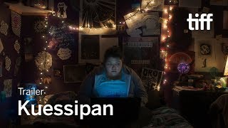 KUESSIPAN Trailer  TIFF 2019