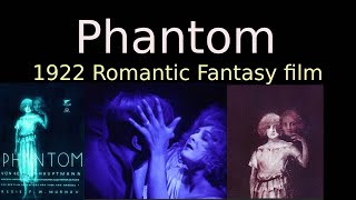 Phantom 1922 German Romantic Fantasy film