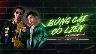 BNG CI C LIN OST NGH SIU D  ONLY C FT RICKY STAR