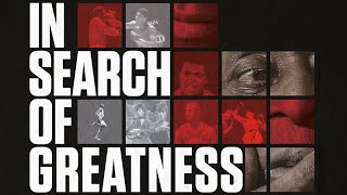 In Search of Greatness  Official Trailer