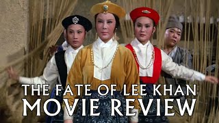 The Fate of Lee Khan  1973  Movie Review  Masters of Cinema  214  King Hu 
