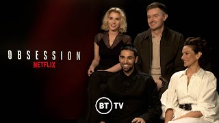 Obsession exclusive cast interviews Adapting book for Netflix series and filming intimate scenes