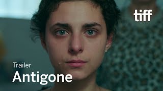 ANTIGONE Trailer  TIFF 2019