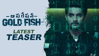 Operation Gold Fish Latest Teaser  Aadi Sasha Chettri Nitya Naresh  Adivi SaiKiran Filmylooks