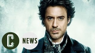 Collider News Sherlock Holmes 3 Producer Joel Silver Confirms Filming May Start This Fall