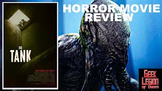 THE TANK  2023 Luciane Buchanan  Creature Feature Horror Movie Review