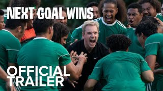 NEXT GOAL WINS  Official Trailer  Searchlight Pictures