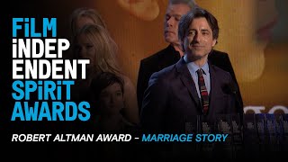 MARRIAGE STORY wins the Robert Altman Award at the 35th Film Independent Spirit Awards