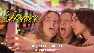 Flower 2018  Official US Trailer HD