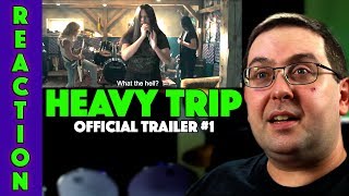 REACTION Heavy Trip Trailer 1  Heavy Metal Indie Comedy 2018