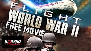 Flight World War II  ACTION  HD  Full English Movie