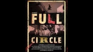 Full Circle 2013  Trailer  Solvan Naim  Rob Morgan  Kelvin Hale