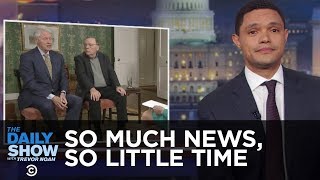 So Much News So Little Time  The 2026 World Cup  Bill Clintons Dodgy Interview  The Daily Show