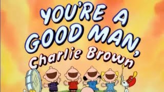 Youre a Good Man Charlie Brown 1985 Peanuts Animated Short FIlm