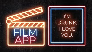 Film App  Im Drunk I Love You  TBA Studios