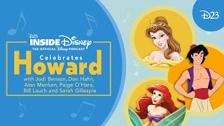D23 Inside Disney Celebrates the Magic and Music of Howard Ashman