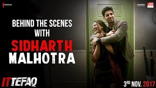 Behind the Scenes with Sidharth Malhotra  Ittefaq  Releasing Nov 3