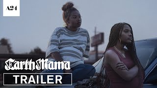 Earth Mama  Official Trailer HD  A24