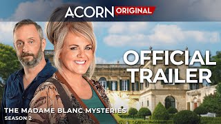 Acorn TV Original  The Madame Blanc Mysteries Season 2  Official Trailer