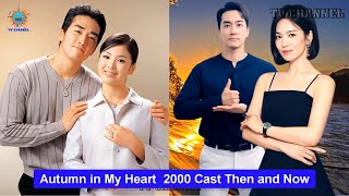Autumn in My Heart  2000 Cast Then and Now  2023