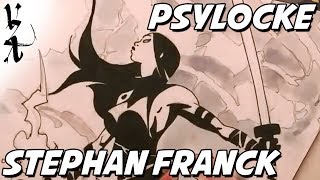 Stephan Franck drawing Psylocke