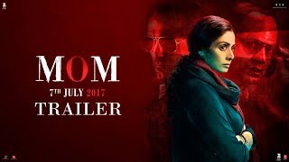 MOM  Official Trailer  Sridevi  Nawazuddin Siddiqui  Akshaye Khanna  Hindi Thriller Movie