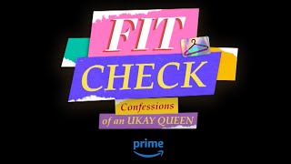 Fit Check Confessions of an Ukay Queen premieres this July 6 exclusively on Prime Video