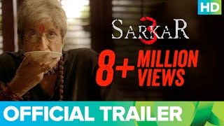 Sarkar 3 Official Trailer  Watch Full Movie On Eros Now