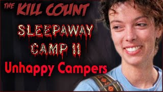 Sleepaway Camp II Unhappy Campers 1988 KILL COUNT