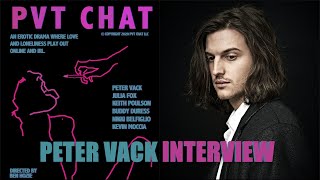 Peter Vack Interview  PVT Chat 2021