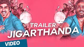 Jigarthanda Theatrical Trailer