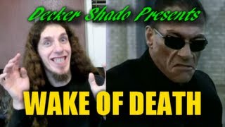 Wake of Death Review by Decker Shado