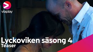 Lyckoviken  Ssong 4  Teaser  A Viaplay Original