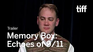 MEMORY BOX ECHOES OF 911 Trailer  TIFF 2021
