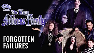 The New Addams Family  Forgotten Failures