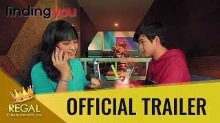 FINDING YOU Full Trailer  May 29 2019 in Cinemas Nationwide