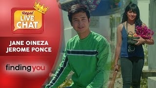 Regal LIVE CHAT Jane Oineza and Jerome Ponce for FINDING YOU