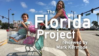 The Florida Project reviewed by Mark Kermode