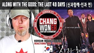   Along With the Gods The Last 49 Days Trailer Reaction and REVIEW