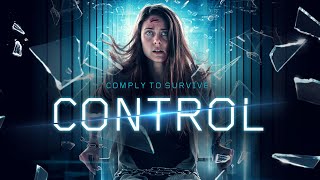 CONTROL Official Trailer 2022 Sci Fi starring Sara Mitich