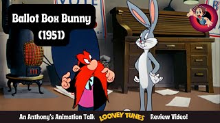 Ballot Box Bunny 1951  An Anthonys Animation Talk Looney Tunes Review