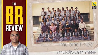 Mudhal Nee Mudivum Nee Movie Review By Baradwaj Rangan  Darbuka Siva   Kishen Das  Amritha